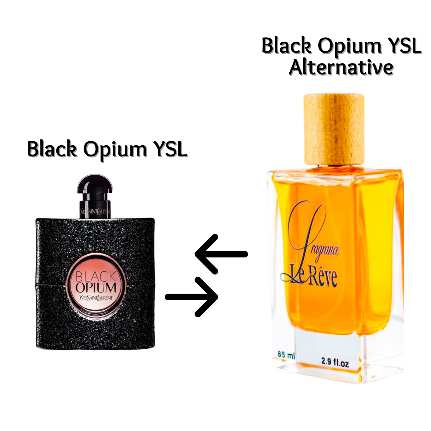 Black Opium Alternative By Le Reve - بديل عطر بلاك أوبيوم من لوريف